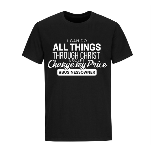 "I Can Do All Things" Tee