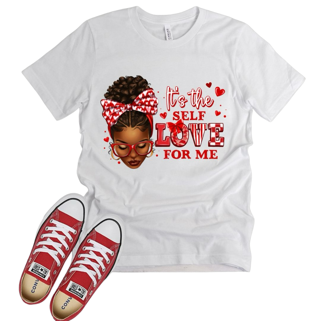 "Its the Self Love for Me" Graphic Tee