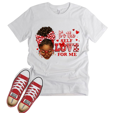 "Its the Self Love for Me" Graphic Tee